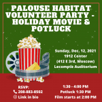 PHFH Volunteers are invited to the 1912 Center for a potluck and movie.