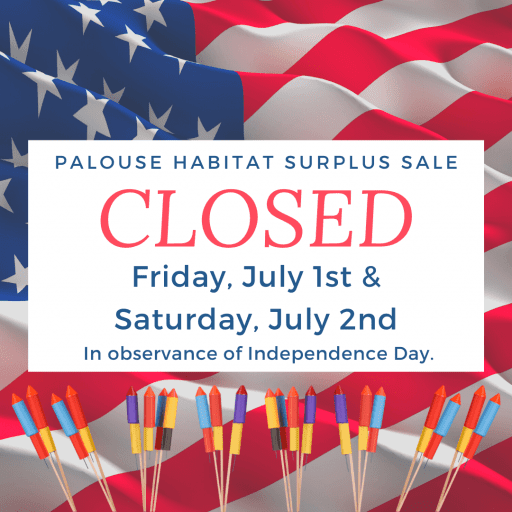Habitat Surplus Store Closed for Independence Day 2022