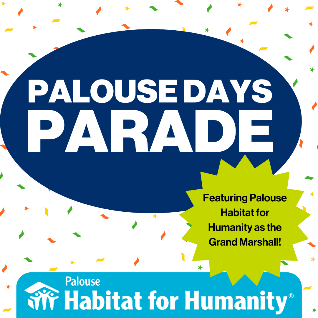 Palouse Days Palouse Habitat for Humanity